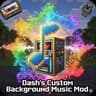 Dash's Custom Background Music Mod icon