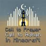Call to Prayer: Adhan in Minecraft icon