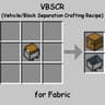 Vehicle/Block Separation Crafting Recipe icon