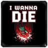 I Wanna Die icon