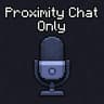 Proximity Chat Only icon