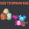 Eggs to Spawn Eggs icon